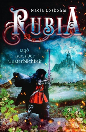 Rubia - Jagd nach der Unsterblichkeit 