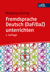 Fremdsprache Deutsch (DaF/DaZ) unterrichten