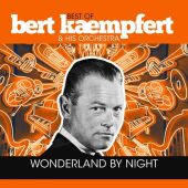 Wonderland By Night - Best Of Bert Kaempfert, 1 Schallplatte