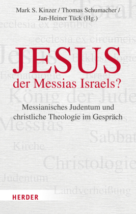 Jesus - der Messias Israels?