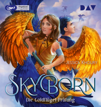 Skyborn - Teil 1: Die Goldflügel-Prüfung, 1 Audio-CD, 1 MP3 