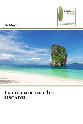 La légende de l'Île Oscadel
