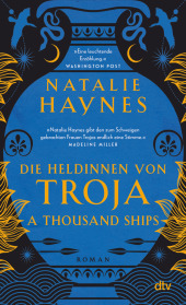 A Thousand Ships - Die Heldinnen von Troja Cover