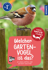 Welcher Gartenvogel ist das? Kindernaturführer Cover