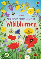 Mein Immer-wieder-Stickerbuch: Wildblumen