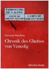 Chronik des Ghettos von Venedig