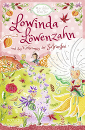 Lowinda Löwenzahn und das Geheimnis der Safranfee Cover
