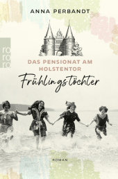 Das Pensionat am Holstentor: Frühlingstöchter Cover