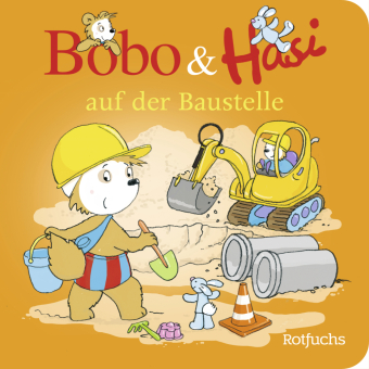 Bobo & Hasi auf der Baustelle 