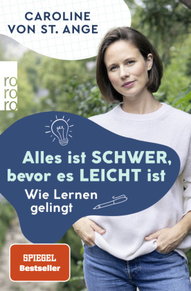 Alles ist schwer, bevor es leicht ist 