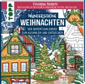 Colorful Secrets - Wunderschöne Weihnachten (Ausmalen auf Zauberpapier)