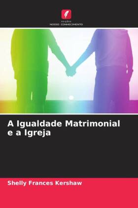 A Igualdade Matrimonial e a Igreja 