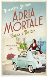 Adria mortale - Tödliches Tonikum Cover