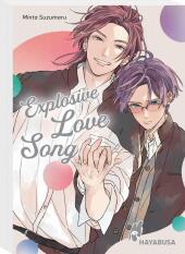 Explosive Love Song