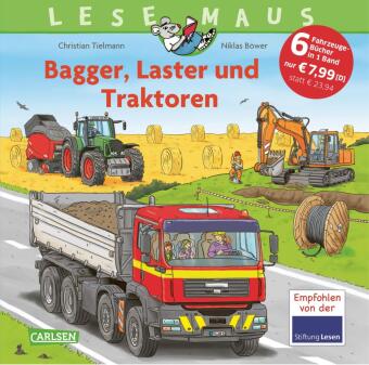 LESEMAUS Sonderbände: Bagger, Laster und Traktoren - Alles über Fahrzeuge