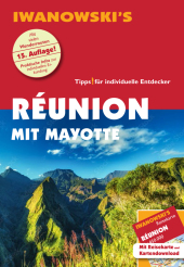 Réunion mit Mayotte - Reiseführer von Iwanowski, m. 1 Karte