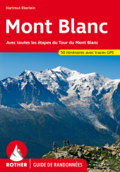 Mont Blanc (Guide de randonées)