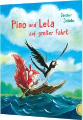 Pino und Lela: Pino und Lela auf großer Fahrt Cover