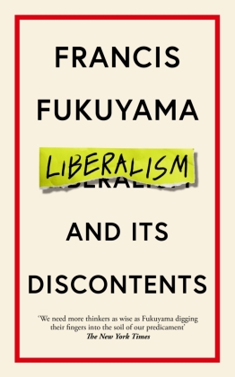 Liberalism and Its Discontents 