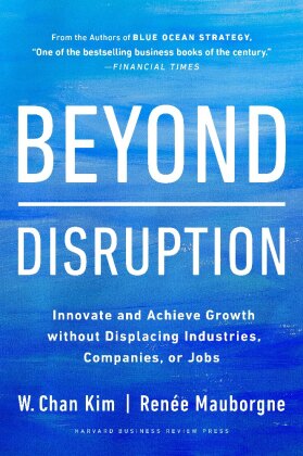 Beyond Disruption 