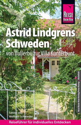 Reise Know-How Astrid Lindgrens Schweden