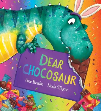 Dear Dinosaur: Dear Chocosaur