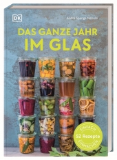 Das ganze Jahr im Glas