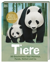 Tiere: 50 Geschichten über Mammut, Panda, Elefant und Co. Cover