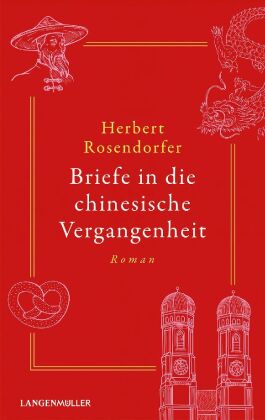 Briefe in die chinesische Vergangenheit