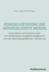 Risikoadjustierung und individualisierte Medizin