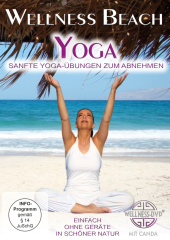 Wellness Beach Yoga - Re-release - Sanfte Yoga-Übungen zum Abnehmen, 1 DVD