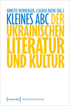 Kleines ABC der ukrainischen Literatur und Kultur