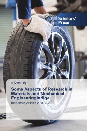 Some Aspects of Research in Materials and Mechanical EngineeringIndige 