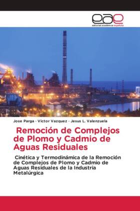 Remoción de Complejos de Plomo y Cadmio de Aguas Residuales 