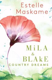 Mila & Blake: Country Dreams