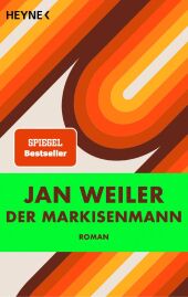 Jan Weiler Der Markisenmann