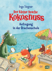 Der kleine Drache Kokosnuss - Aufregung in der Drachenschule Cover