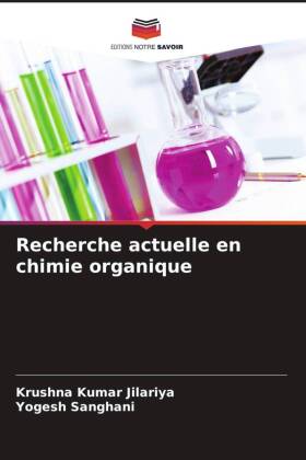 Recherche actuelle en chimie organique