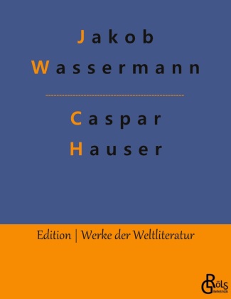 Caspar Hauser 