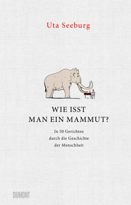 Wie isst man ein Mammut?