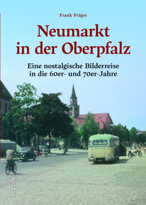 Neumarkt in der Oberpfalz