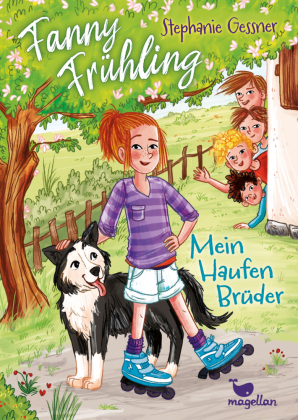 Fanny Frühling - Mein Haufen Brüder