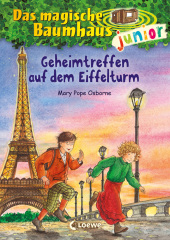 Das magische Baumhaus junior (Band 32) - Geheimtreffen auf dem Eiffelturm Cover