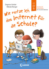 Wie nutze ich das Internet für die Schule? (Starke Kinder, glückliche Eltern) Cover