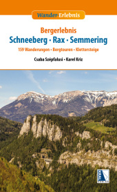 Bergerlebnis Schneeberg - Rax - Semmering
