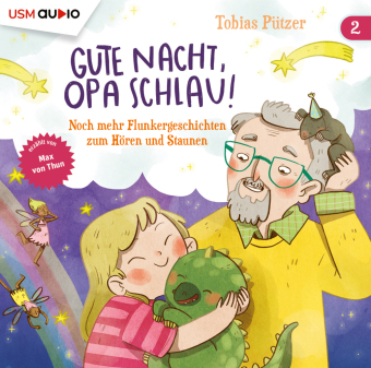 Gute Nacht, Opa Schlau! (Teil 2), 1 Audio-CD 