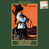Zobeljäger und Kosak, Audio-CD, MP3