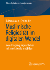 Muslimische Religiosität im digitalen Wandel