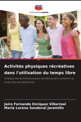Activités physiques récréatives dans l'utilisation du ...