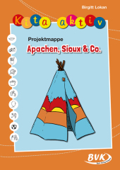 Kita aktiv Projektmappe Apachen, Sioux & Co.